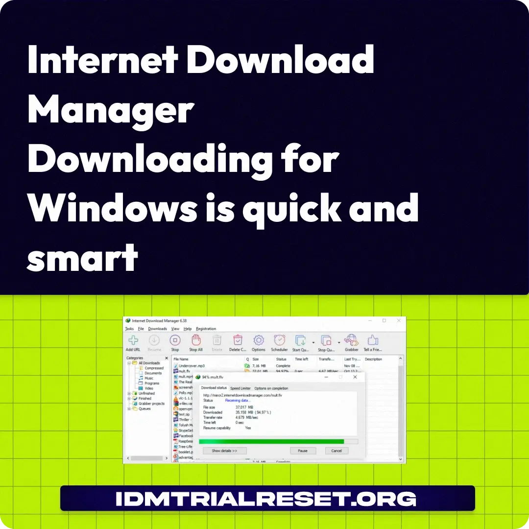 Internet Download Manager internet download manager (idm) downloading for windows is quick and smart